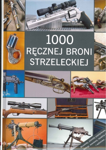 1000 ręcznej broni strzeleckiej